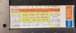 EDDIE MONEY / PAT BENATAR - VINTAGE AUG 12 2001 UNUSED WHOLE FULL CONCER... - £11.99 GBP