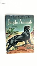 1945 Jungle Animals by  Frank Buck - £15.42 GBP