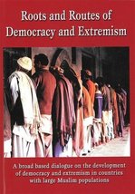 Roots and Routes of Democracy and Extremism [Paperback] Robbins Kelly. and Helle - £17.68 GBP
