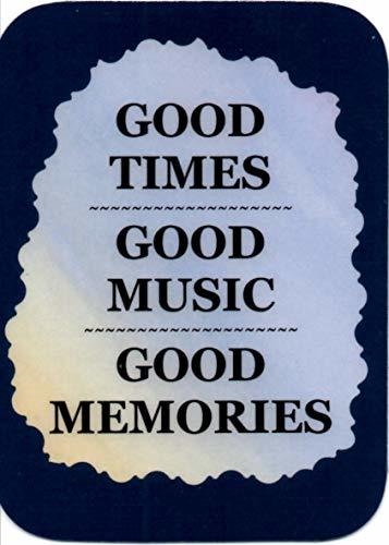 Good Times Good Music Good Memories 3" x 4" Refrigerator Magnet Musician Gifts