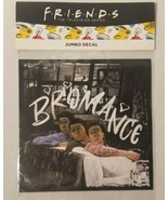 Friends Jumbo Decal - CultureFly - Bromance - Joey, Chandler, Ross - £7.86 GBP