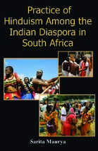 Practice of Hinduism Among the Indian Diaspora in South Africa [Hardcover] - £19.53 GBP