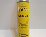 New Schwarzkopf Got2b Fat-tastic Instant Collagen Thickening Hairspray 9... - £51.83 GBP