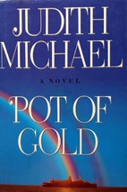 Pot of Gold: A Novel by Judith Michael / 1993 Hardcover 1st Edition w/ Jacket - £2.72 GBP