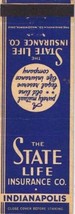 Matchbook Cover The State Life Insurance Company Indianopolis Indiana - $3.95