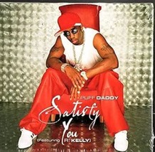 Satisfy You    Puff Daddy CD - $18.51