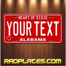 Alabama Heart Of Dixie Red Custom Vanity Your Text Aluminum License Plate Tag - £15.36 GBP