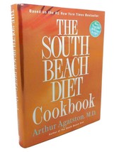Arthur Agatston The South Beach Diet Cookbook 1st Edition 1st Printing - £59.45 GBP