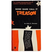 None Dare Call It Treason 1964 Vintage Paperback Communism Red Scare Americana