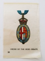1910&#39;s Tobacco Silk The Order of The Rose Brazil Medal # 55 in Series - $9.99