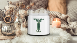 Don&#39;t Be A Prick Candle Skull Catcus Breakup Gift - $19.75