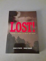 SIGNED x 2 Lost! : A Ranger&#39;s Journal of Search and Rescue - McCarter/Schmidt PB - £15.02 GBP