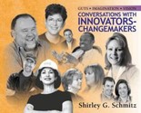 Guts, Imagination, Vision; Conversations with Innovators Changemakers by... - £29.22 GBP