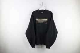 Vtg 90s Mens XL Faded I Am A Professional Do No Try This At Home Sweatshirt USA - £35.56 GBP