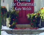 A Family For Christmas (Love Inspired Romance) by Kate Welsh / 2011 Pape... - $1.13
