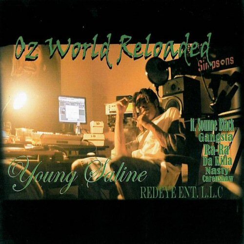 YOUNG SALINE - OZ WORLD RELOADED U.S. CD 2004 22 TRACKS GANGSTA RAP - $9.99