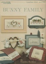 Leisure Arts Bunny Family Cross Stitch Pattern Leaflet #607 Frankie Buckley - £7.01 GBP