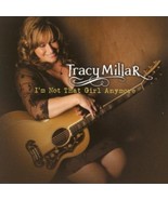 I&#39; m Not That Girl Anymore [Audio CD] Tracy Millar - $40.73 CAD