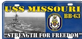 Navy Uss Missouri BB-63 Strength For Freedom License Plate Made In Usa - £23.62 GBP