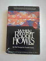 When Rabbit Howls by Truddi Chase HC DJ 1987 First Edition/Printing - £13.64 GBP
