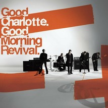 Good Charlotte - Good Morning Revival (CD) 2007 - £7.35 GBP