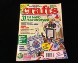 Crafts Magazine March 1992 Dollar Saving Home Dec Designs - $8.00
