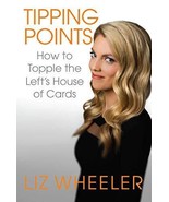 Tipping Points: How to Topple the Left's House of Cards - $13.69