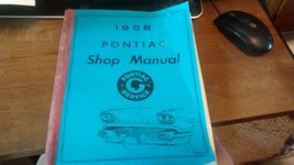 1958 pontiac shop manual for Bonneville, Star Chief,etc reprint by crank... - $24.75