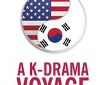A K-Drama Voyage: The Quite Pleasurable Cultural Journey of an American ... - £10.04 GBP