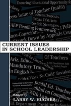 Current Issues in School Leadership (Topics In Educational Leadership) [Paperbac - £9.44 GBP
