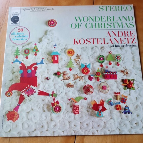 ANDRE KOSTELANETZ-Wonderland of Christmas Columbia - LE 10086 Stereo LP ... - $18.69