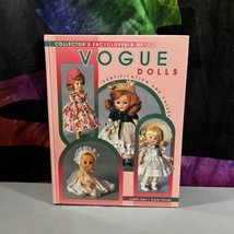 Collector&#39;s Encyclopedia of Vogue Dolls - Judith Izen - HC - £23.70 GBP