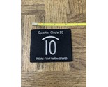Quarter Circle 10 Patch - $12.52