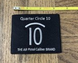 Quarter Circle 10 Patch - $12.52