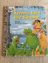 Vintage Little Golden Book: Kermit, Save the Swamp!