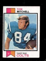 1973 Topps #292 Tom Mitchell Vg Colts *X88315 - $0.98
