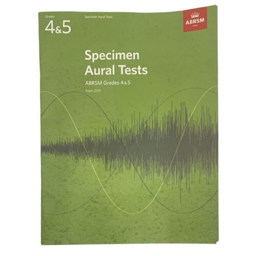Specimen Aural Tests ABRSM Grades 4 and 5 from 2011 - $13.20