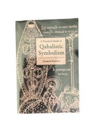 Practical Guide to Qabalistic Symbolism by Gareth Knight (2002, Trade Pa... - €20,91 EUR