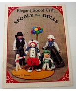 Spool Craft Spooly Dolls 24-Page Instruction Booklet-Christmas Tree Orna... - £5.50 GBP