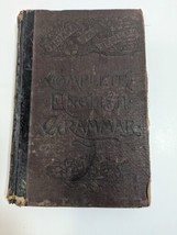 “Indiana State Series Complete English Grammar” 1891 - Antique Schoolbook - £6.88 GBP