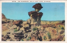 The Mushroom Hell&#39;s Half Acre Wyoming WY Postcard 1936 Cody - £2.41 GBP