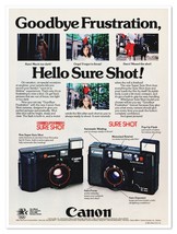 Print Ad Canon Sure Shot Camera Goodbye Frustration Vintage 1982 Adverti... - $9.70