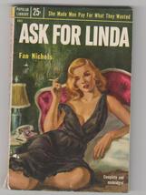 Ask For Linda by Fan Nichols 1953 paperback original - $16.00