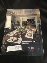 1983 May/June, AMERICANA- American Heritage Society&#39;s Magazine, Lincolns Hildene - £7.52 GBP