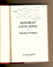Sonoran Love Song by Marilyn Prather Signed (1999, Hardcover) - £27.02 GBP