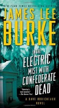 In the Electric Mist with Confederate Dead by Burke, James Lee [Pocket Books,201 - $4.95