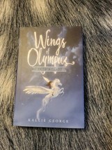 Wings of Olympus Ser.: Wings of Olympus: the Colt of the Clouds by Kallie George - £4.21 GBP