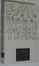 The White Tiger Nathan, Robert Stuart - £2.20 GBP