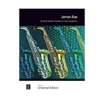 36 More Modern Studies for Solo Saxophone James Rae - £16.21 GBP