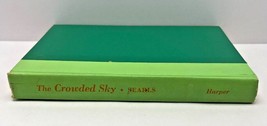 The Crowded Sky by Hank Searls (1960, Hardcover) - £4.67 GBP